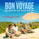 Bon Voyage - Bis hierher und noch weiter