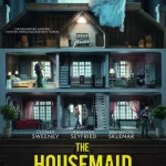 The Housemaid - Wenn sie wüsste